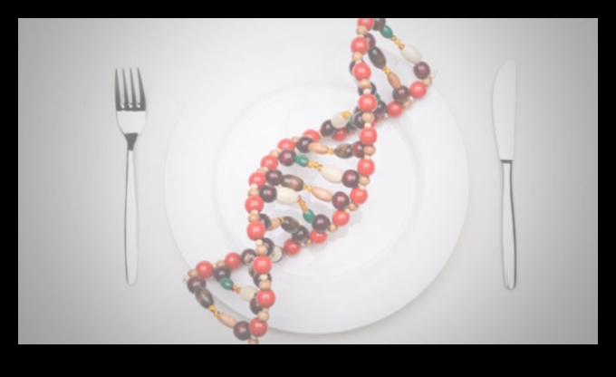 Gēnu vadīts uzturs: Nutrigenomikas gudrības atšķetināšana